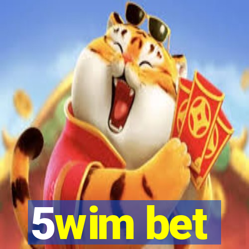 5wim bet